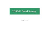 WISE-II  Brand Strategy