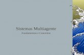 Sistemas Multiagente Fundamentos e Conceitos