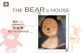 THE  BEAR ’s HOUSE
