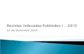 Revistas Indexadas  Publindex  I - 2010