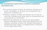 EL ALGORITMO ADAPTATIVO MINIMO CUADRADO RECURSIVO RLS