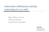 Interneta vēlēšanas Latvijā: izaicinājumi un riski