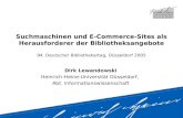 Dirk Lewandowski Heinrich-Heine-Universität Düsseldorf,  Abt. Informationswissenschaft