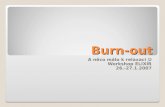 Burn - out
