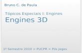 Tópicos Especiais I: Engines Engines 3D