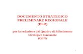 Struttura del Documento strategico preliminare della Regione per la redazione del QSN