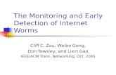 The Monitoring and Early Detection of Internet Worms