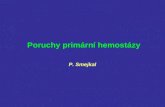 Poruchy primární hemostázy