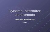 Dynamo, alternátor, elektromotor