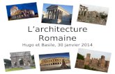 L’architecture Romaine