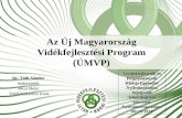 Az Új Magyarország Vidékfejlesztési Program (ÚMVP)