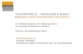 “Sussidiarietà e… neolaureati e lavoro” Rapporto sulla Sussidiarietà 2012/2013