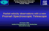 Radial-velocity observations with a new Poznań Spectroscopic Telescope