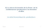 II) La micro-économie de la firme: de la combinaison productive à la fonction d’offre