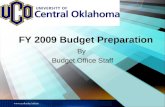 FY 2009 Budget Preparation