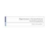 Algoritmos  Geométricos (continuação)