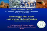 Progetto Finalizzato ‘CLIMAGRI’ II° Workshop “Cambiamenti climatici e agricoltura”