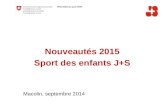 Nouveautés 2015 Sport des enfants J+S