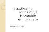 Istraživanje  rodoslovlja hrvatskih emigranata Lidija Sambunjak