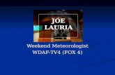 Weekend Meteorologist WDAF-TV4 (FOX 4)