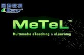 《多媒体教学资源库 》 使用指南 MeTeL Guide (V2.9)                   主讲人：刘玉良（ CTO 副研究员）