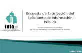 Encuesta de Satisfacción del Solicitante de Información Pública 19,733 cuestionarios respondidos