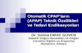 Otomatik CPAP’ların (APAP) Teknik Özellikleri ve Tedavi Endikasyonları