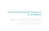 Proximal Humeral Fracture in Children