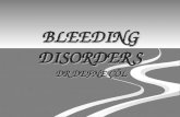 BLEEDING DISORDERS