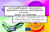 Latvija@Pasaule iniciatīva digitālās plaisas mazināšanai Latvijā –  mērķi un uzdevumi