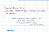 Some Aspects of  Library Technology Infrastructure  in Japan