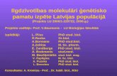 Ilgdzīvotības molekulāri ģenētisko pamatu izpēte Latvijas populācijā