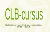 Opleiding voor  CLB-secretariaten 2011 - 2012