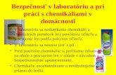 Bezpečnosť v laboratóriu a pri práci s chemikáliami v domácnosti