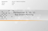 Pertemuan 9, 10, 11 Top-Down  Parsing