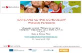 SAFE AND ACTIVE SCHOOLDAY WellBeing Partnership