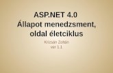 ASP.NET  4.0  Állapot  menedzsment, oldal életciklus