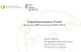 Maris Jõgeva Programmi koordinaator Avatud Eesti Fond 19.06.2012, Tallinn