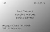 Beal Clément Lenoble  Margot Larose Samuel