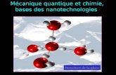 Mécanique quantique et chimie, bases des nanotechnologies