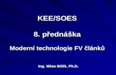 KEE/SOES 8. přednáška Modern í t echnologie FV  článků