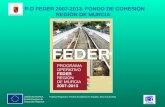P.O FEDER 2007-2013. FONDO DE COHESIÓN REGIÓN DE MURCIA