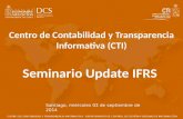 Centro de Contabilidad y Transparencia Informativa (CTI) Seminario Update IFRS