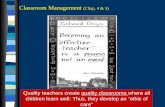 Classroom Management  (Chap. 4 & 5)