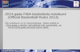 2014.gada FIBA basketbola noteikumi ( Official Basketball Rules  2014).