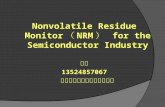 Nonvolatile Residue Monitor （ NRM ）  for the Semiconductor Industry 郭飞 13524857067  上海广思微净化设备有限公司