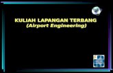 KULIAH LAPANGAN TERBANG  (Airport Engineering)