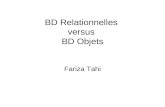 BD Relationnelles  versus  BD Objets Fariza Tahi