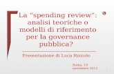La “spending review”: analisi teoriche o modelli di riferimento per la governance pubblica?