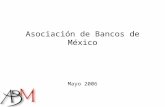 Asociación de Bancos de México Mayo 2006